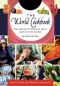 The World Cookbook · the Greatest Recipes From Around the Globe [4 Volumes] · the Greatest Recipes From Around the Globe, Revised Edition